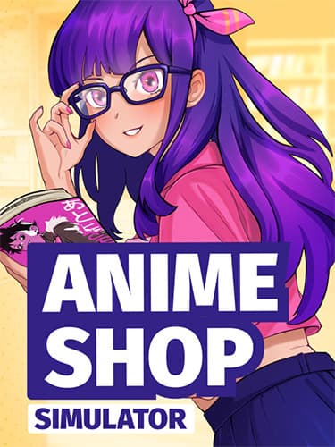 Anime Shop Simulator: Otaku Edition, v0.1.1 (Release) + 2 DLCs