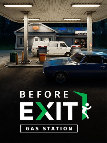 Before Exit: Gas Station – Complete Edition, v3.1.3256 + 3 DLCs/Bonuses