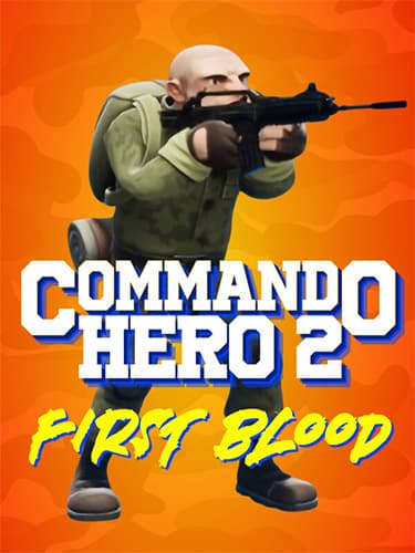 Commando Hero 2: First Blood