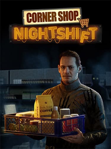 Corner Shop: NightShift – v1.22.44.194