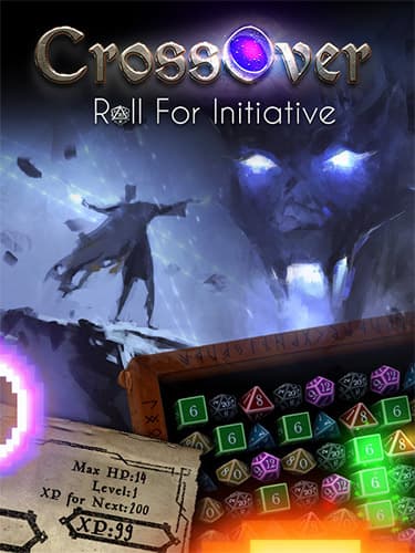 CrossOver: Roll For Initiative