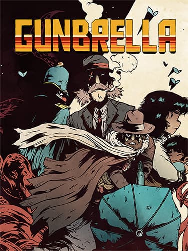 Gunbrella: Deluxe Edition – v20230914 + Bonus Content