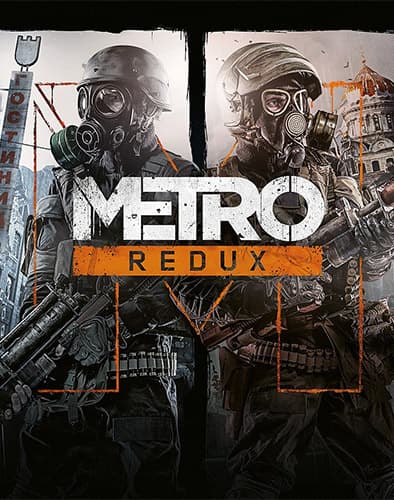 Metro Redux (2033 + Last Light) – GOG v2.0.0.2 + Update 7