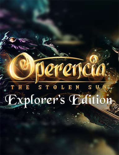 Operencia: The Stolen Sun – Explorer’s Edition