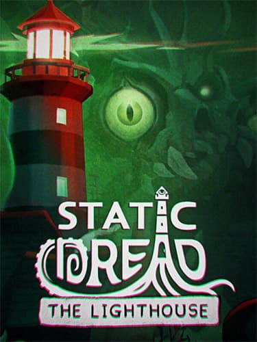 Static Dread: The Lighthouse – v2025.08.06.18.12 + 2 DLCs/Bonuses