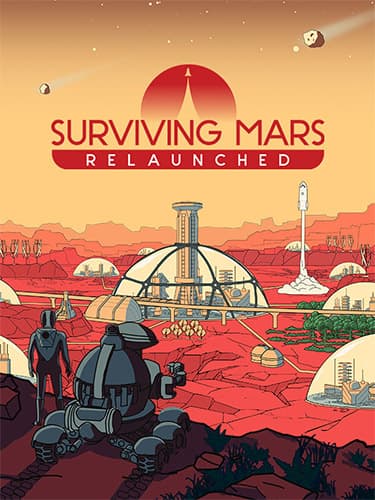 Surviving Mars: Relaunched – v1.0.0.382125 + DLC