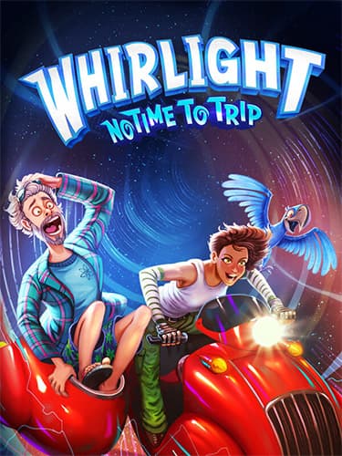 Whirlight: No Time To Trip