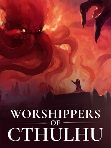 Worshippers of Cthulhu – v1.0.0.0 (Release)